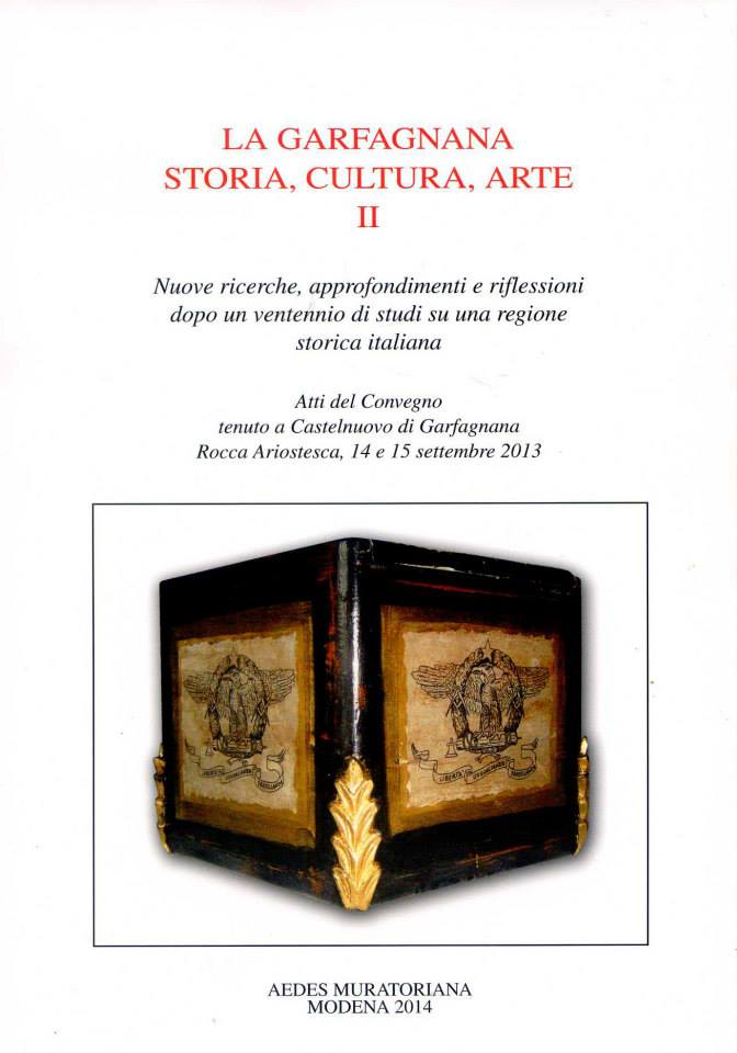  La Garfagnana Storia, Cultura Arte II